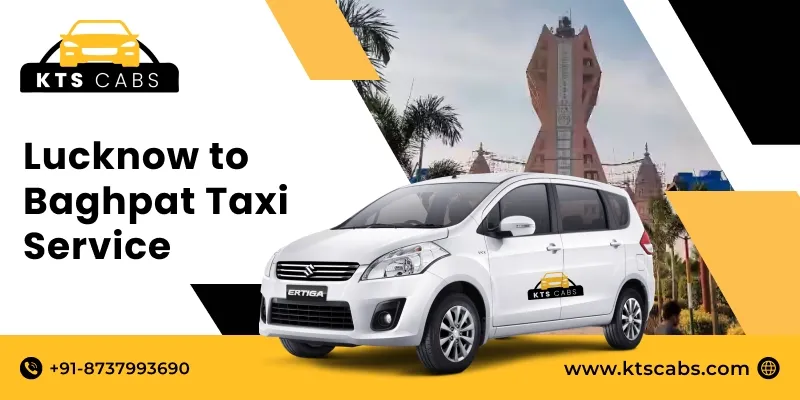 Lucknow to Baghpat Taxi Service