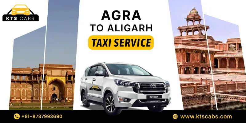 Agra To Aligarh Taxi Service