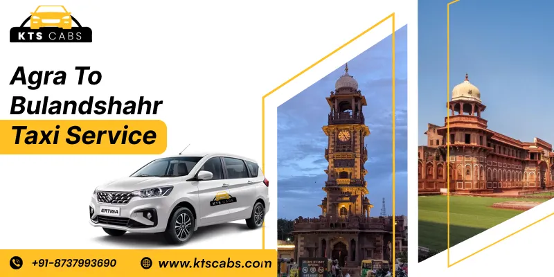 Agra To Bulandshahr Taxi Service