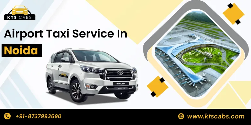 Airport Taxi Service in Noida