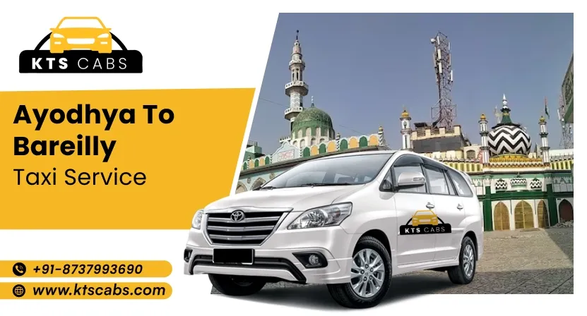 Ayodhya to Bareilly Taxi Service