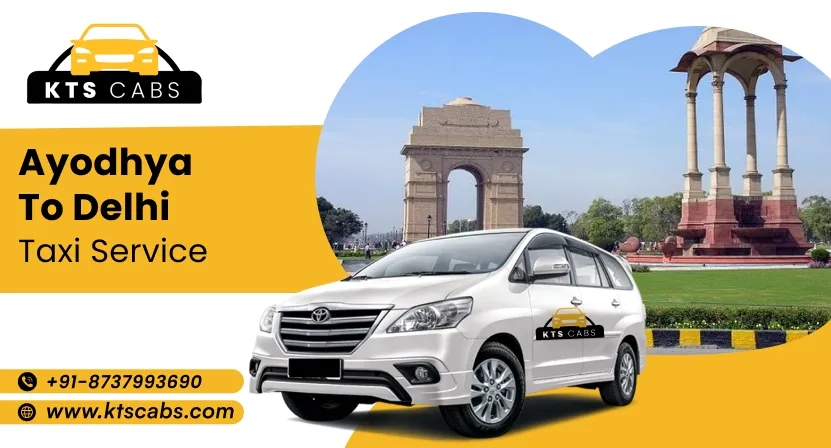 Ayodhya to Delhi Taxi Services