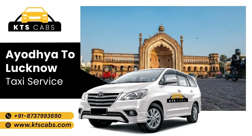 Ayodhya to Lucknow Taxi Service