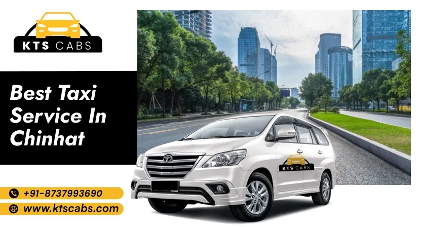 Best Taxi service in Chinhat Lucknow