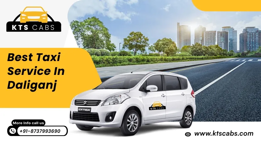 Best Taxi service in Daliganj