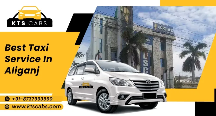 Best taxi service in Aliganj