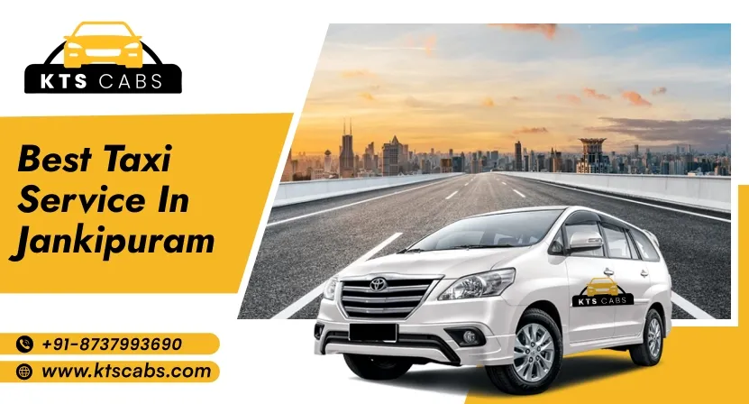 Best taxi service in Jankipuram