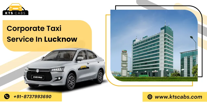 Corporate Cab Service in Lucknow