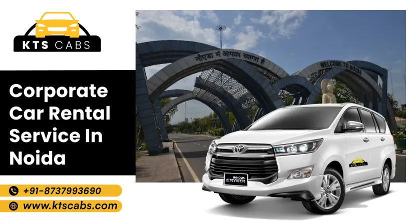 Corporate Car Rental Service in Noida