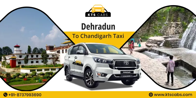 Dehradun to Chandigarh Taxi Service