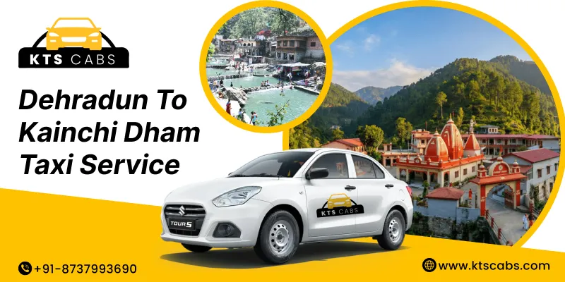 Dehradun To Kainchi Dham Taxi Service