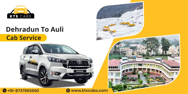 Dehradun to Auli Taxi