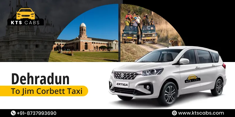 Dehradun to Jim Corbett Taxi Service