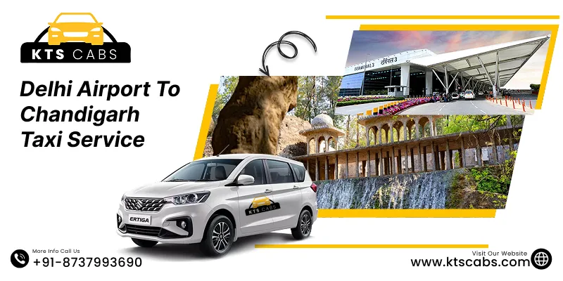 Delhi Airport To Chandigarh Taxi Service