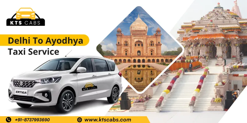 Delhi to Ayodhya Taxi Service