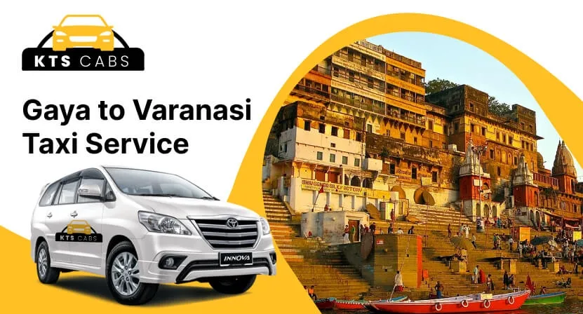 Gaya to Varanasi taxi service