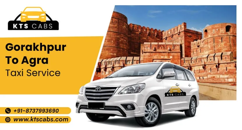 Gorakhpur to Agra taxi service