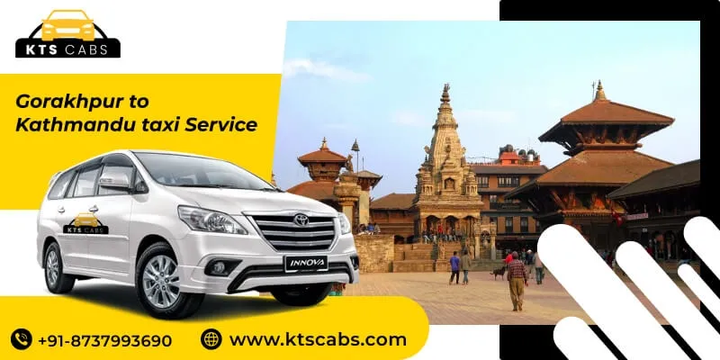 Gorakhpur to Kathmandu taxi service