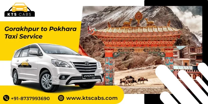 Gorakhpur to Pokhara taxi service