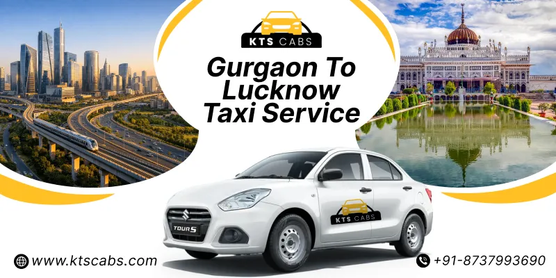 Gurgaon to Lucknow Taxi