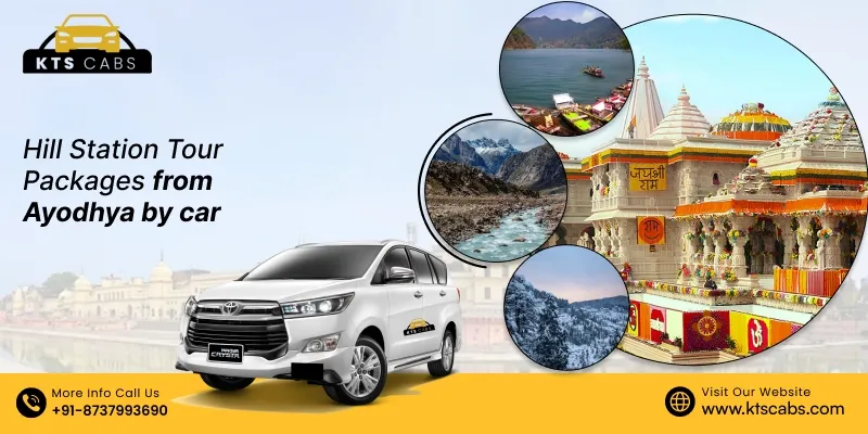 Hill Station Tour Packages from Ayodhya by Car