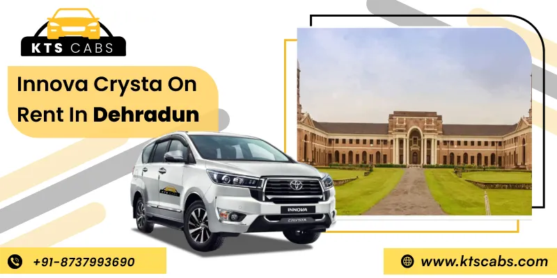 Innova Crysta Rental in Dehradun