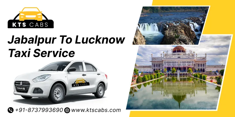 Jabalpur to Lucknow Taxi