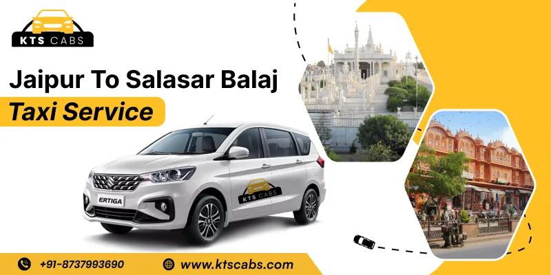 Jaipur To Salasar Balajii Taxi Service