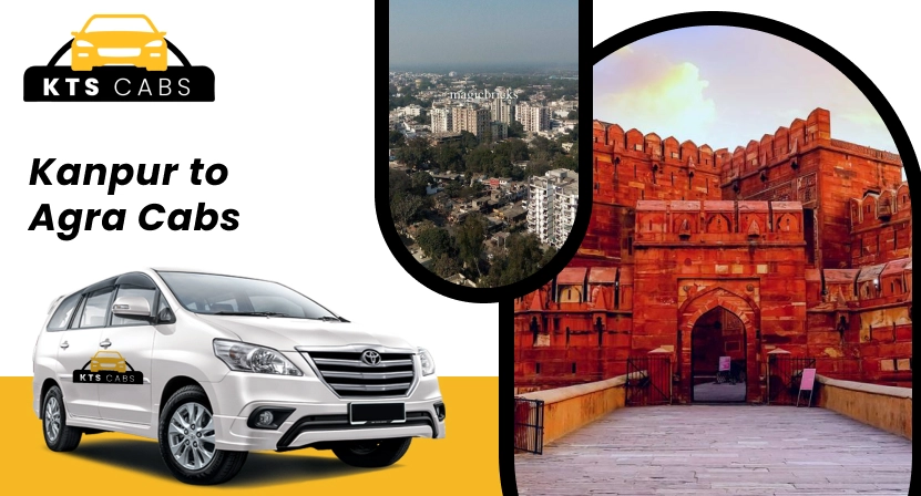 Kanpur to Agra Cabs