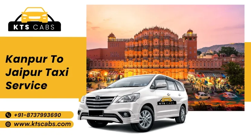 Kanpur to Jaipur Taxi Service 