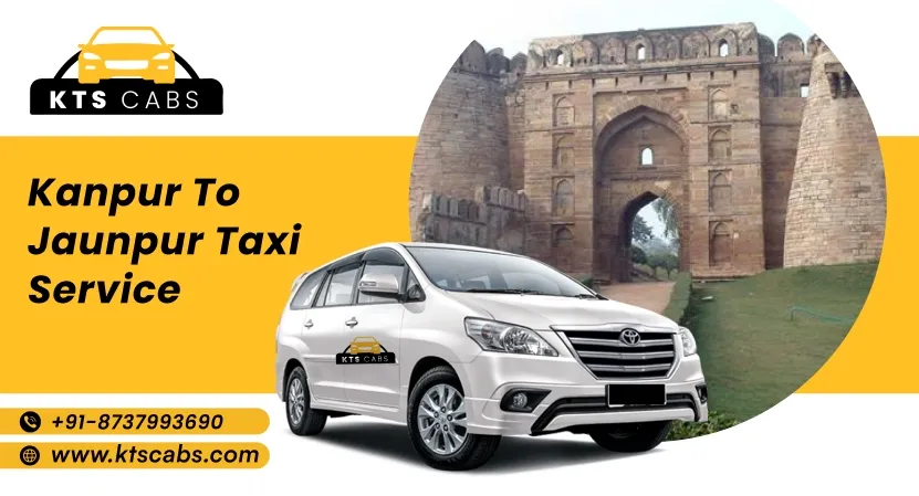 Kanpur to Jaunpur taxi service