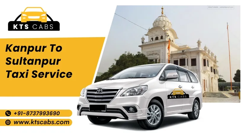 Kanpur to Sultanpur taxi service