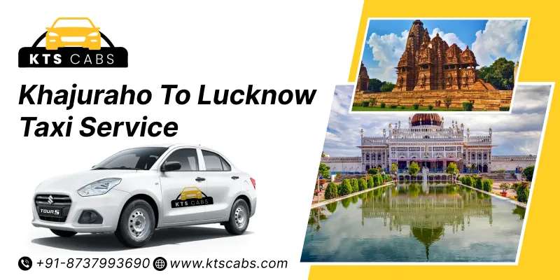 Khajuraho To Lucknow Taxi