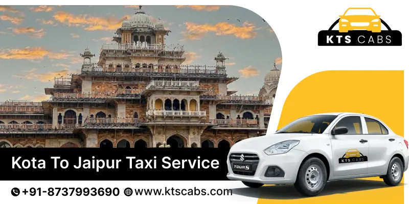Kota To Jaipur Taxi Service