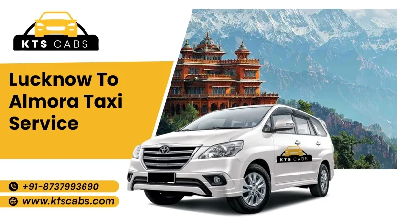 Lucknow to Almora Taxi Service