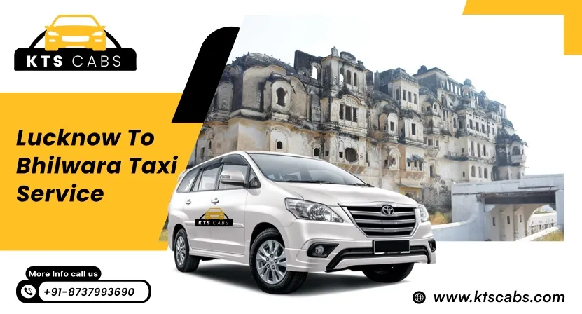 Lucknow to Bhilwara Taxi Service