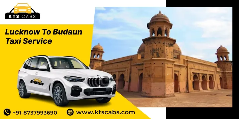 Lucknow to Budaun Taxi Service