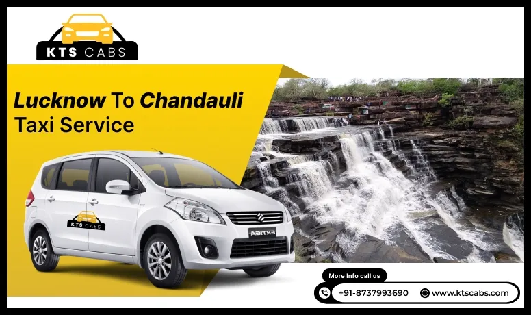 Lucknow to Chandauli Taxi Service