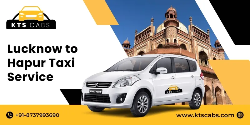 Lucknow to Hapur Taxi Service