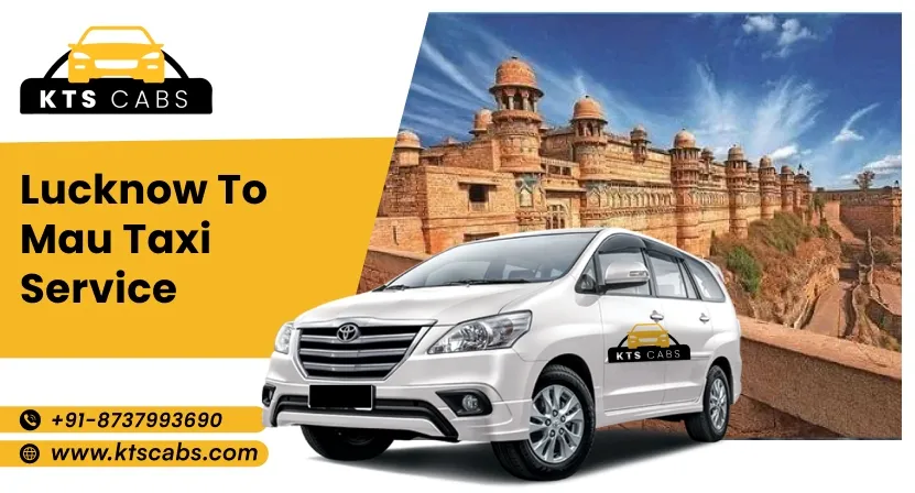 Lucknow to Mau Taxi Service