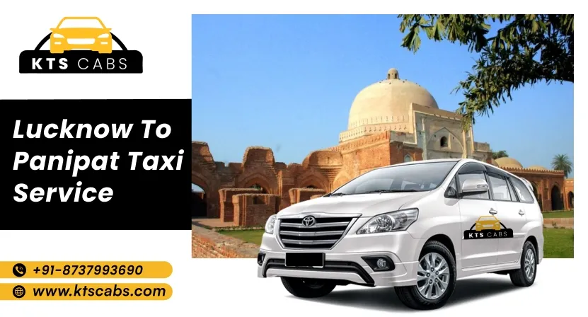 Lucknow to Panipat Taxi Service