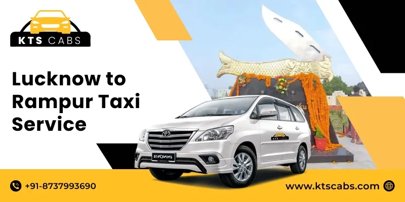 Lucknow to Rampur Taxi Service