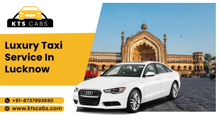 Luxury taxi service in Lucknow