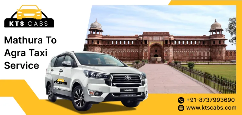 Mathura To Agra Taxi Service