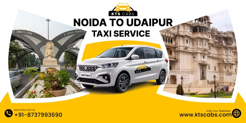 Noida To Udaipur Taxi Service