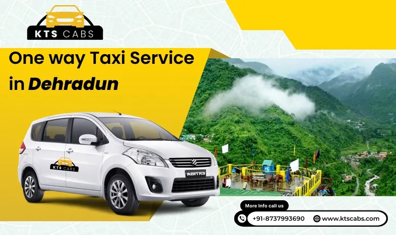 One way Taxi Service in Dehradun