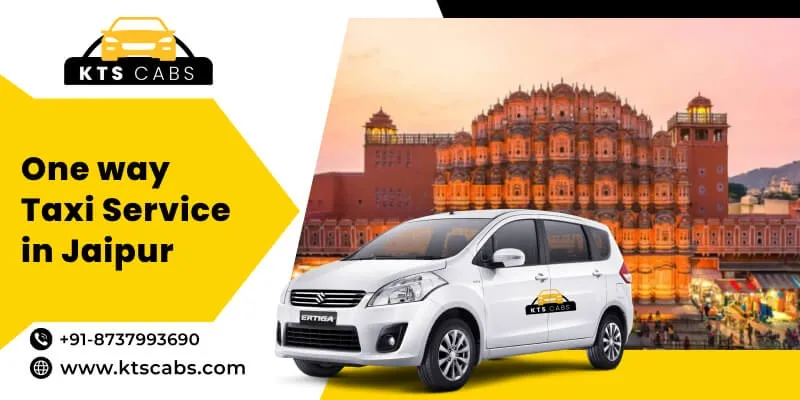 One way taxi service in jaipur 