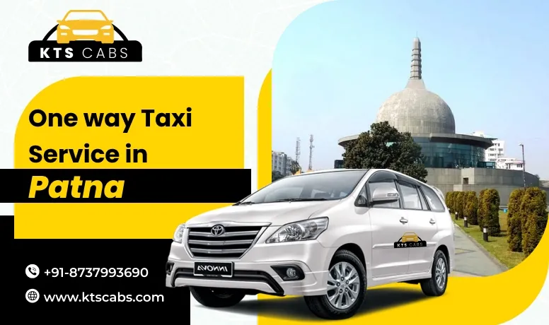 One way Taxi Service in Patna 