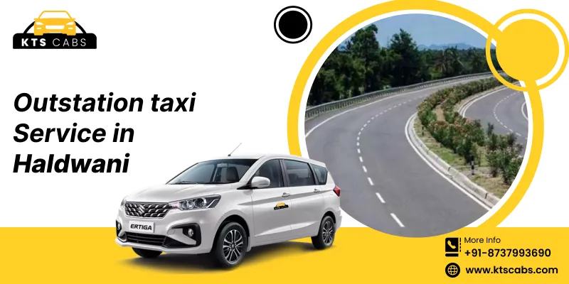Outstation Taxi Service in Haldwani 