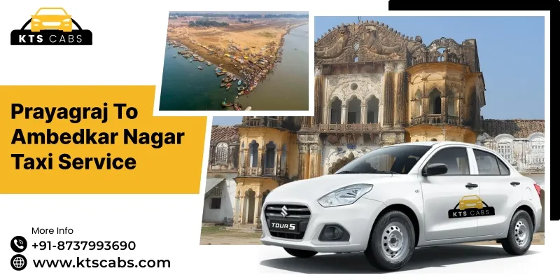 Prayagraj To Ambedkar Nagar Taxi Service